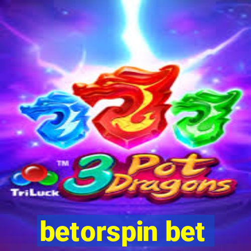 betorspin bet