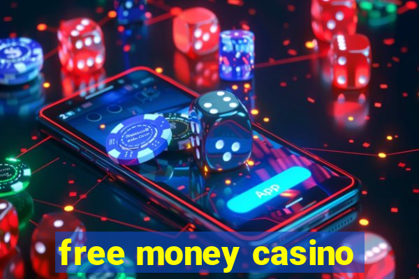 free money casino