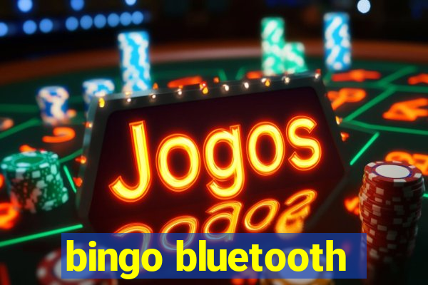 bingo bluetooth