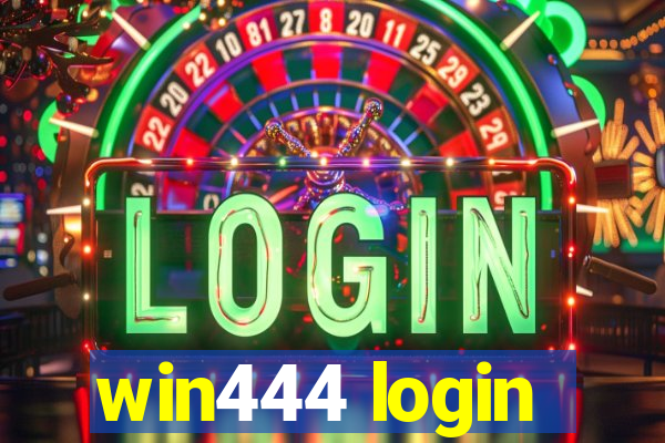 win444 login