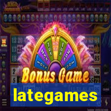 lategames