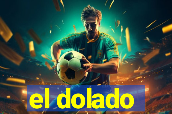 el dolado