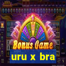 uru x bra