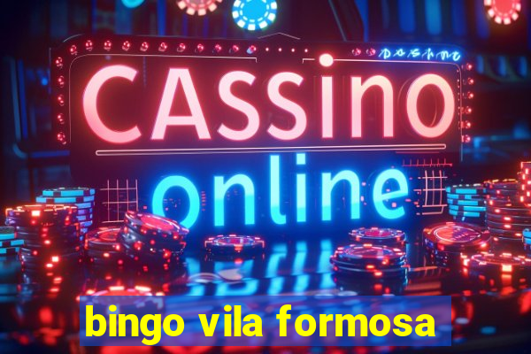 bingo vila formosa