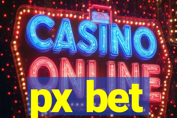 px bet