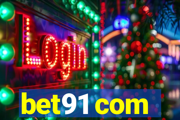 bet91 com