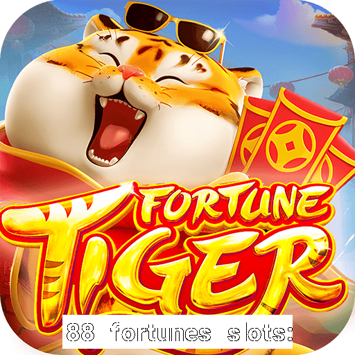 88 fortunes slots: ca?a-niquel gratis