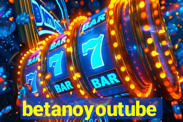 betanoyoutube