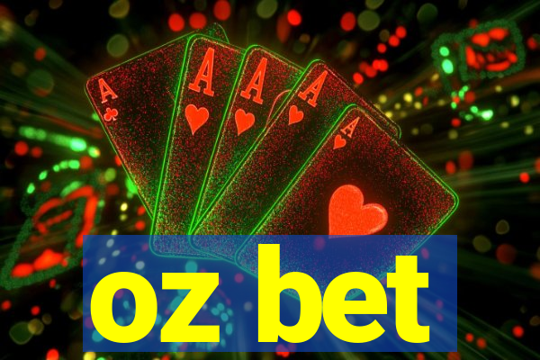 oz bet