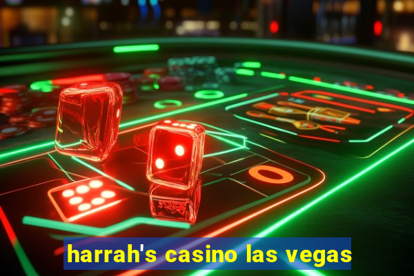 harrah's casino las vegas