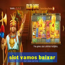 slot vamos baixar