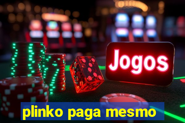 plinko paga mesmo