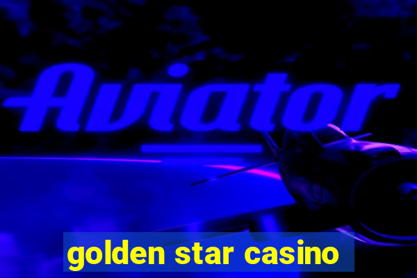 golden star casino