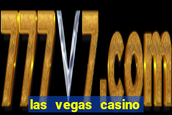 las vegas casino and hotels