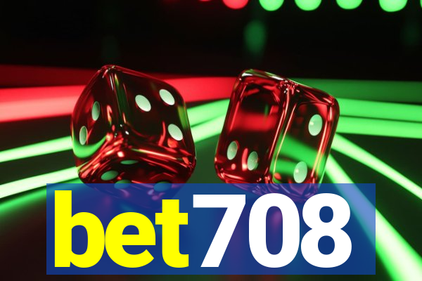 bet708