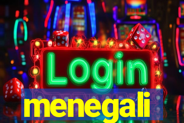 menegali