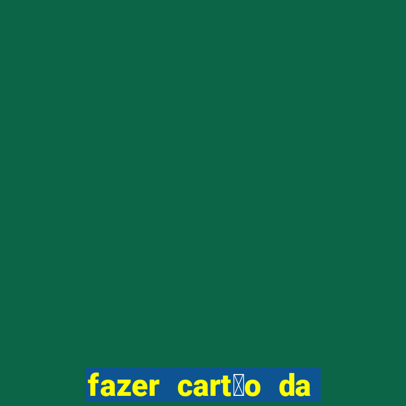 fazer cart茫o da casas bahia