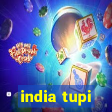 india tupi