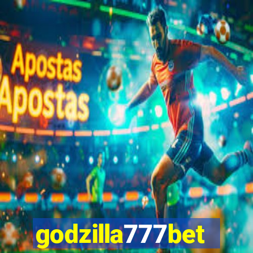 godzilla777bet