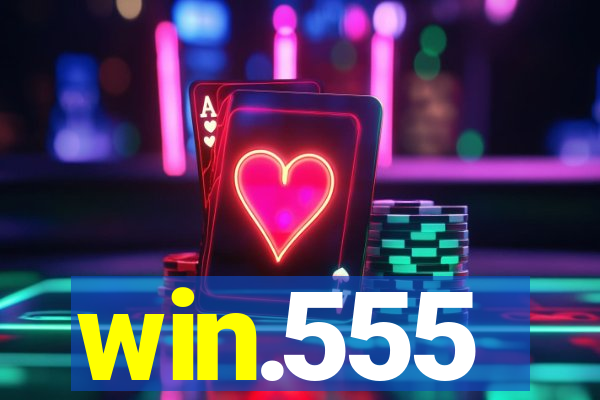 win.555