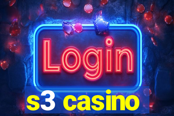 s3 casino