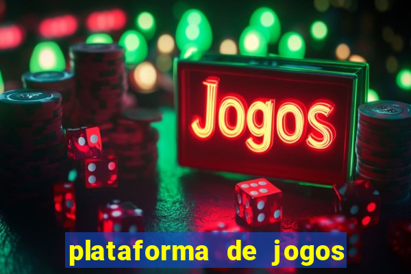 plataforma de jogos para ganhar dinheiro cassino