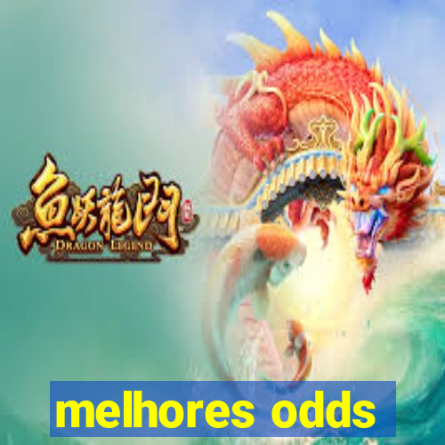 melhores odds