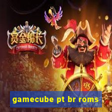 gamecube pt br roms