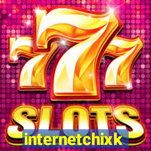 internetchixk