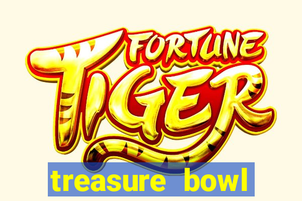 treasure bowl hor谩rio pagante