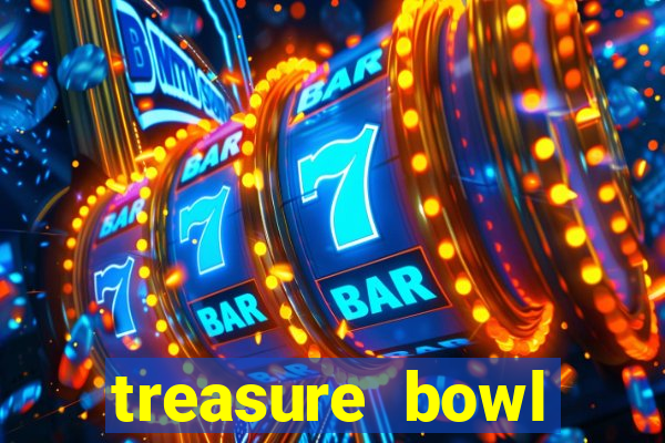 treasure bowl hor谩rio pagante