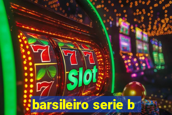 barsileiro serie b