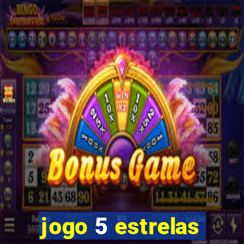 jogo 5 estrelas