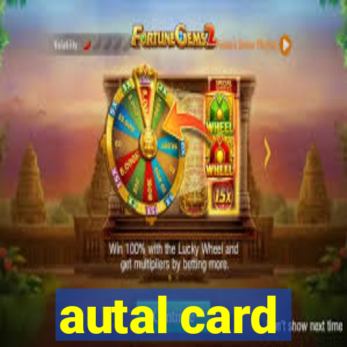 autal card