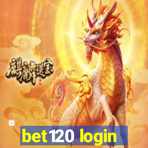 bet120 login