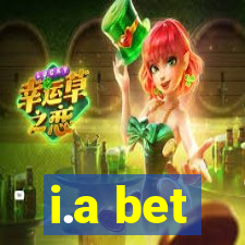 i.a bet