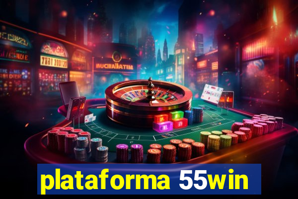 plataforma 55win