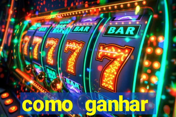 como ganhar dinheiro jogando gratis