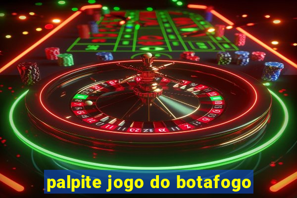 palpite jogo do botafogo