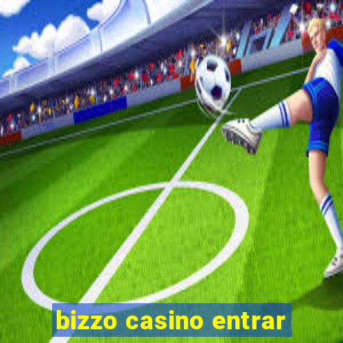 bizzo casino entrar