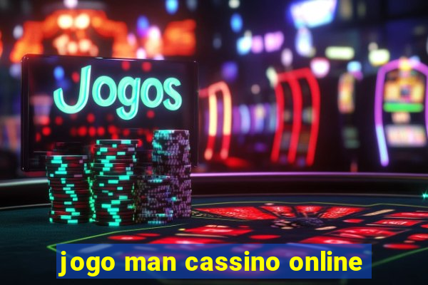 jogo man cassino online