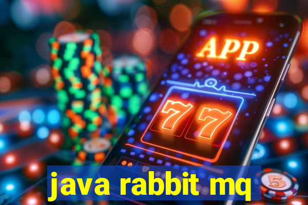 java rabbit mq