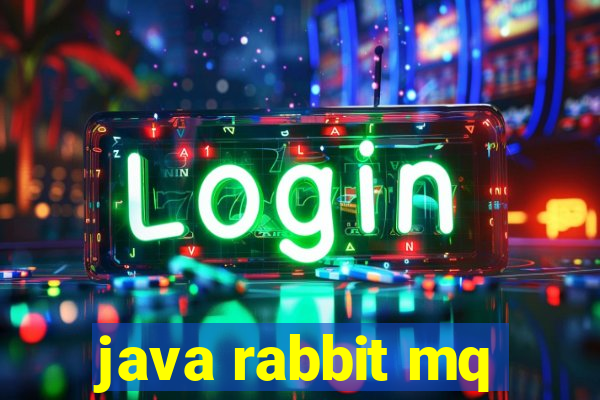 java rabbit mq