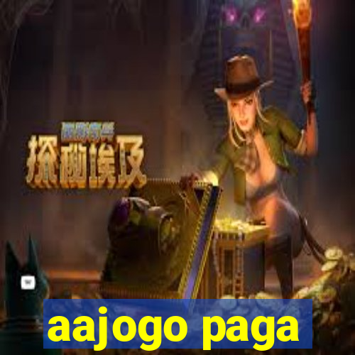 aajogo paga