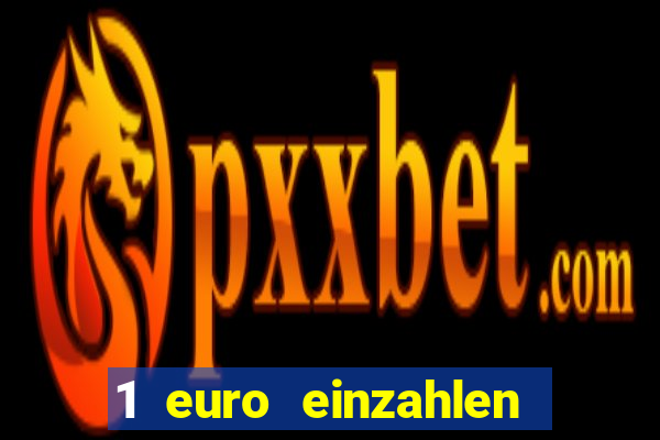 1 euro einzahlen mit 20 spielen casino