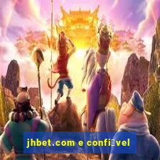 jhbet.com e confi谩vel