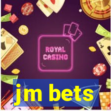 jm bets