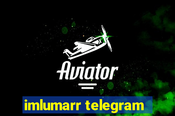 imlumarr telegram