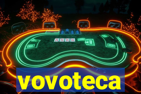 vovoteca