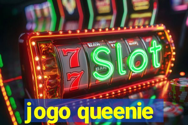 jogo queenie